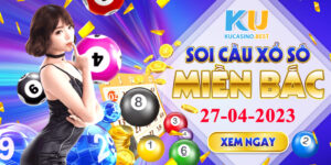 Soi cầu XSMB ngày 26/04/2023 Thứ 5 dự đoán KQXS Miền Bắc
